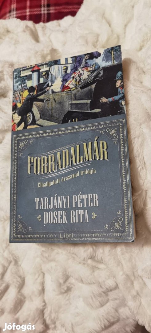 Tarjányi Péter Dosek Rita Forradalmár új állapotú könyv eladó 