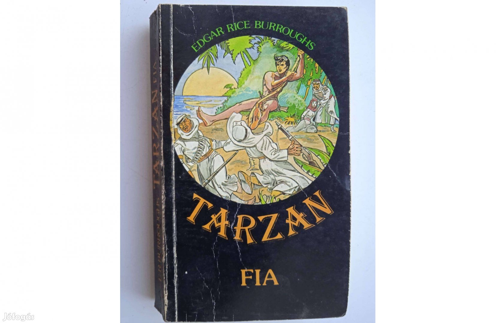 Tarzan fia - E.R.Burroughs könyve , I.L. kiadó , 1987