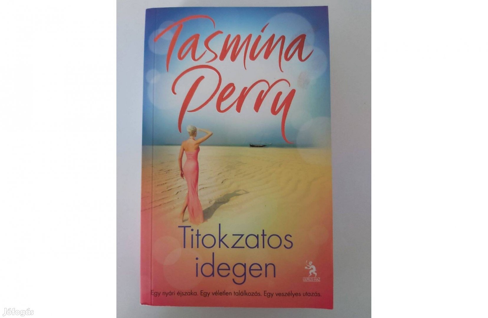 Tasmina Perry: Titokzatos idegen