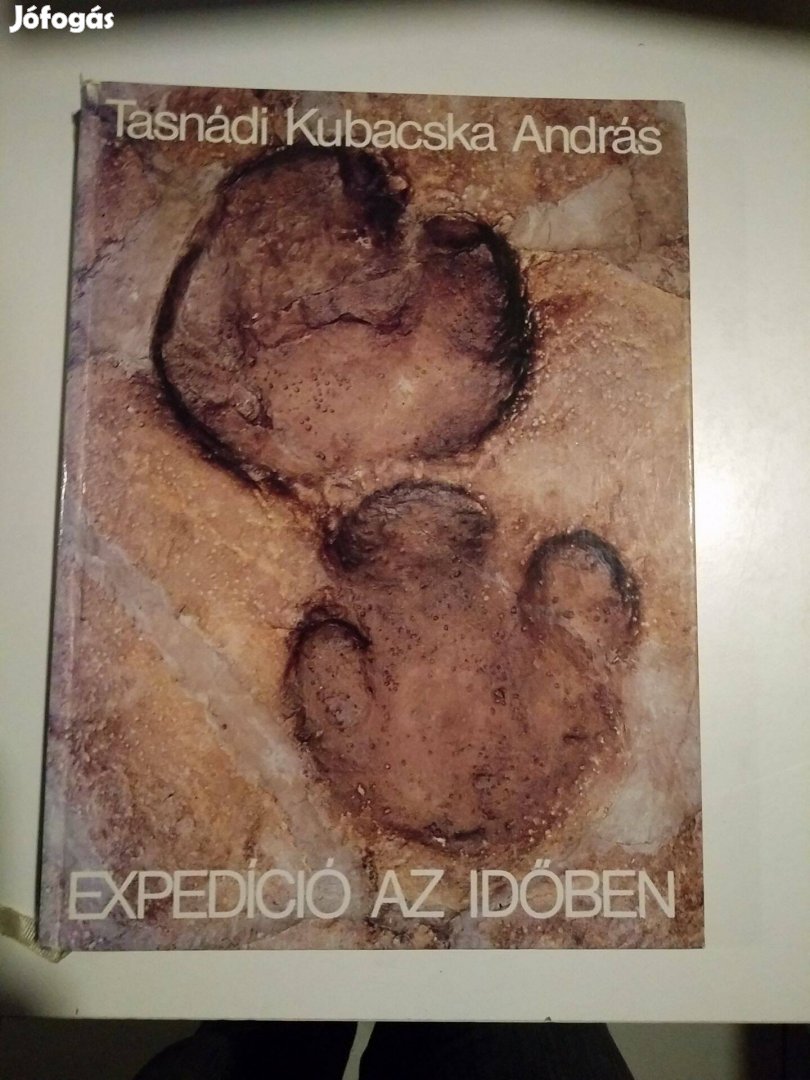 Tasnádi Kubacska András - Expedíció az időben