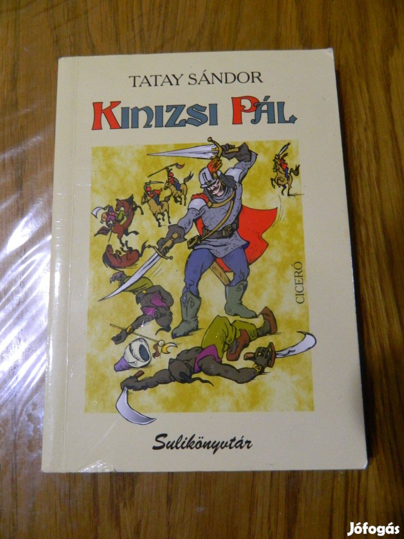 Tatay Sándor: Kinizsi Pál