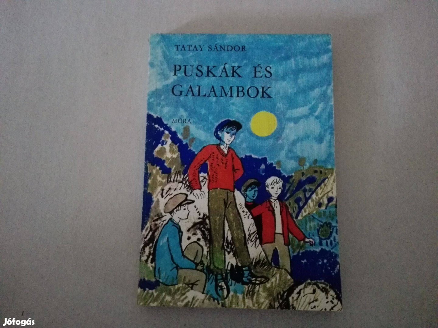 Tatay Sándor: Puskák és galambok című könyve jó állapotban eladó!