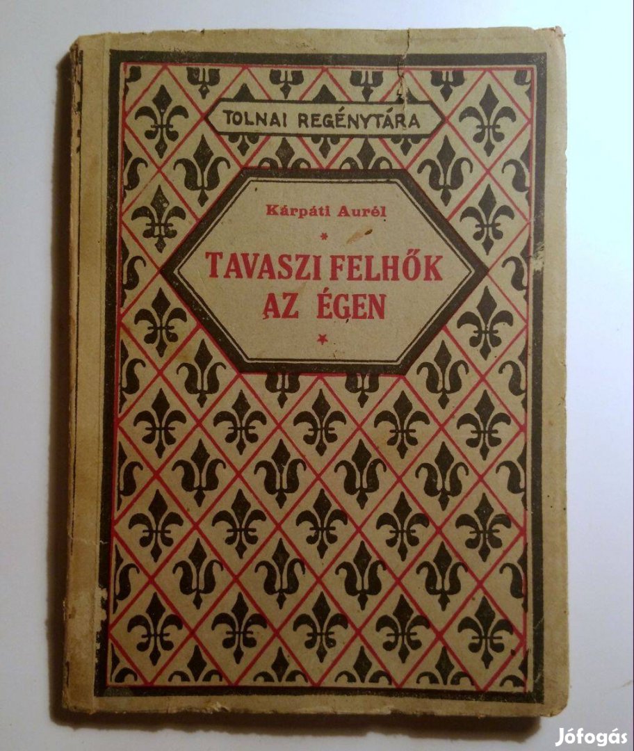 Tavaszi Felhők az Égen (Kárpáti Aurél) 1927 (7kép+tartalom)