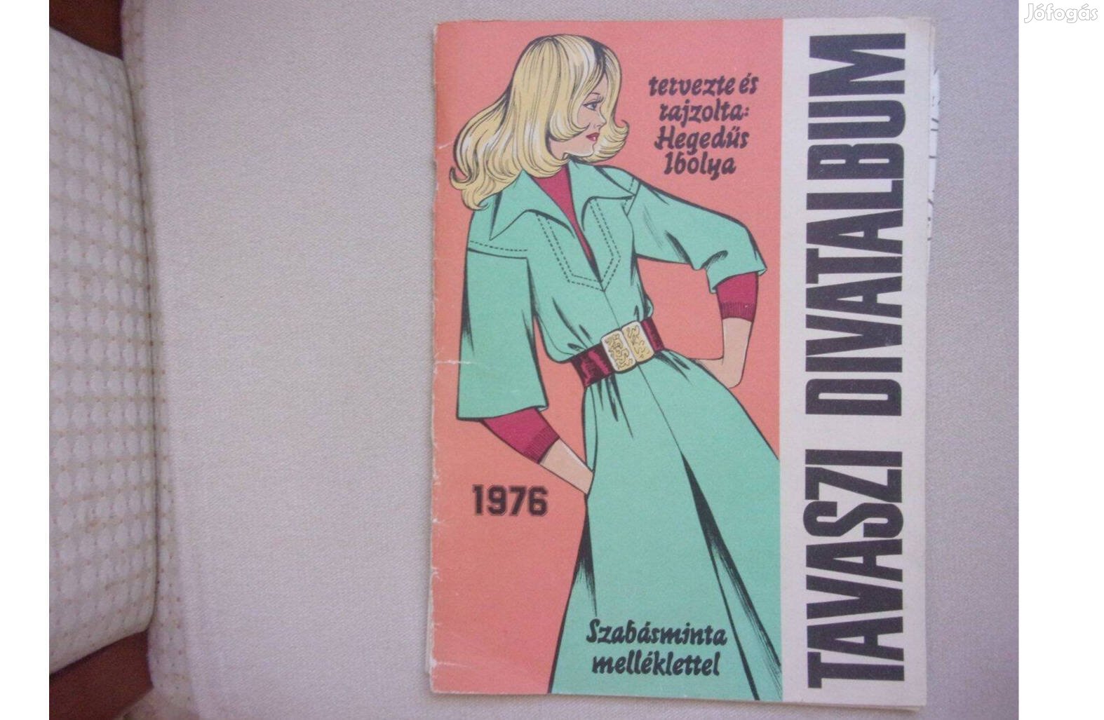 Tavaszi divatalbum 1976 szabásminta melléklettel - nagyon ritka