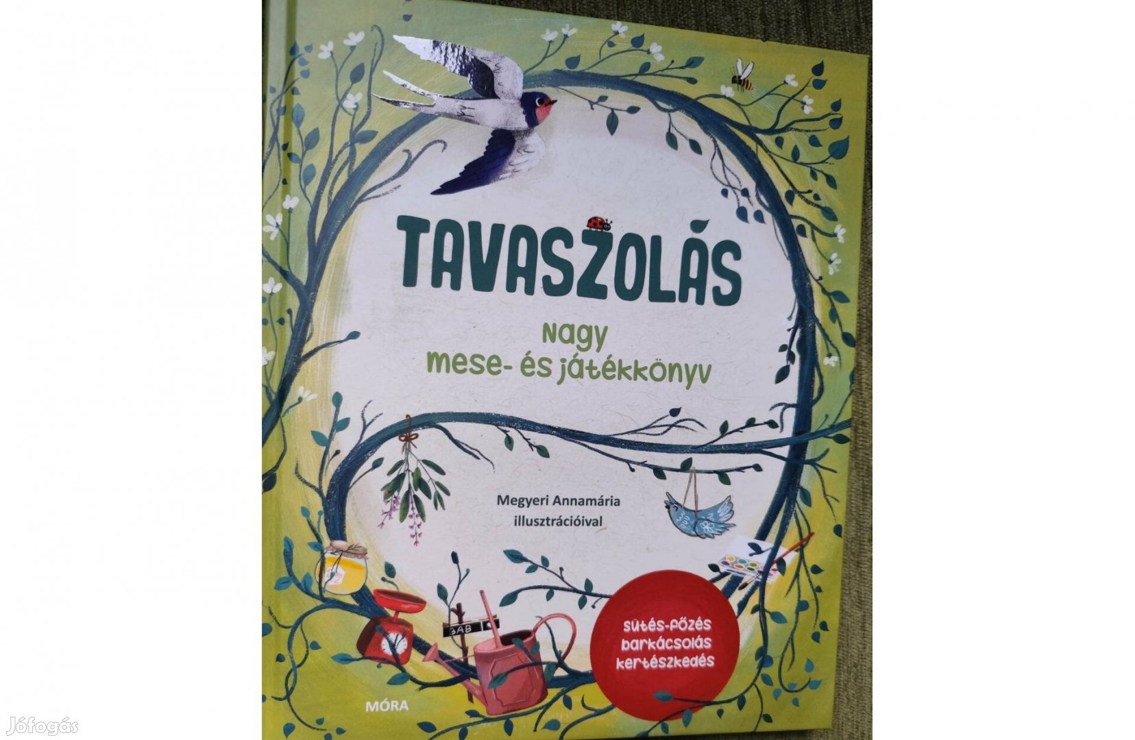 Tavaszolás - Tavaszi mese- és játékkönyv húsvétra