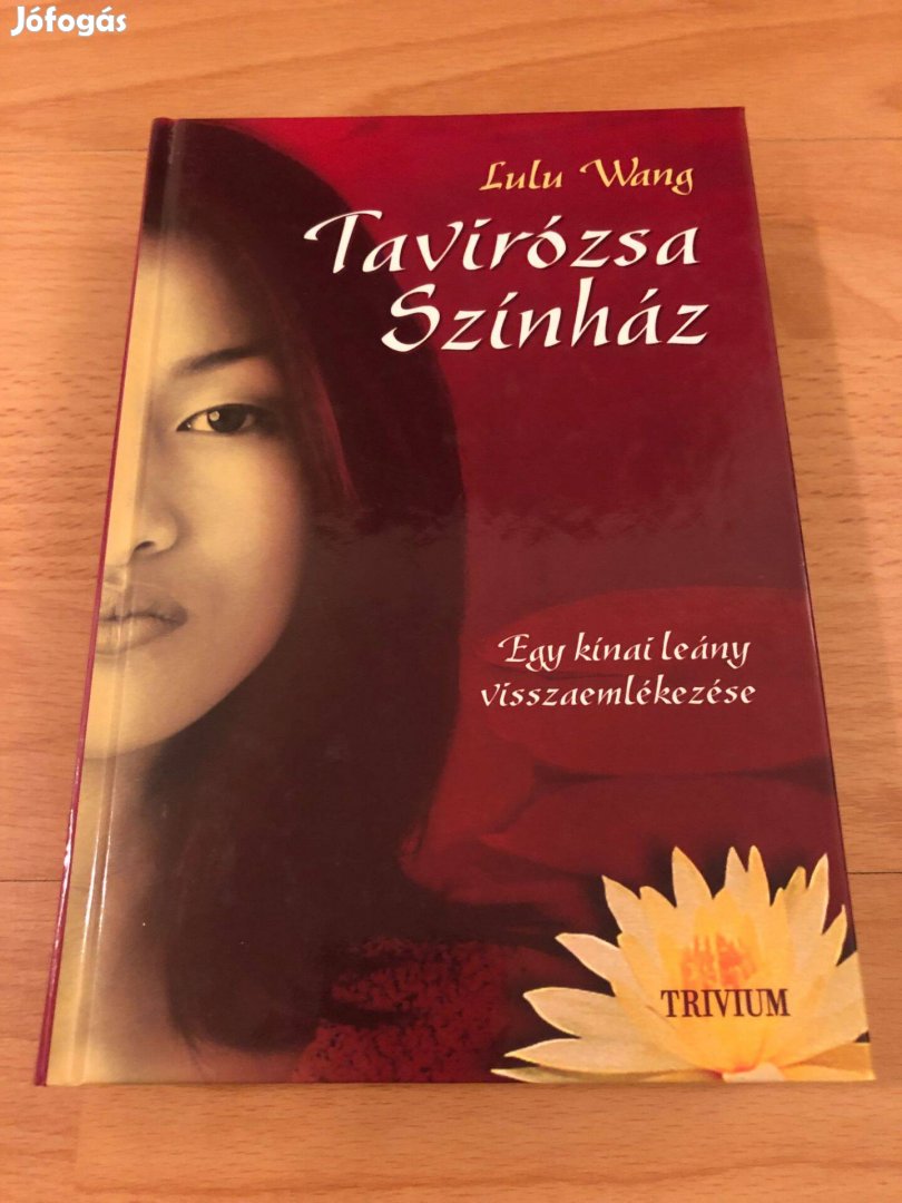 Tavirózsa Színház - Lulu Wang könyv