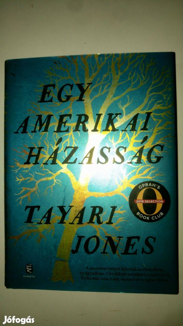 Tayari Jones Egy amerikai házasság