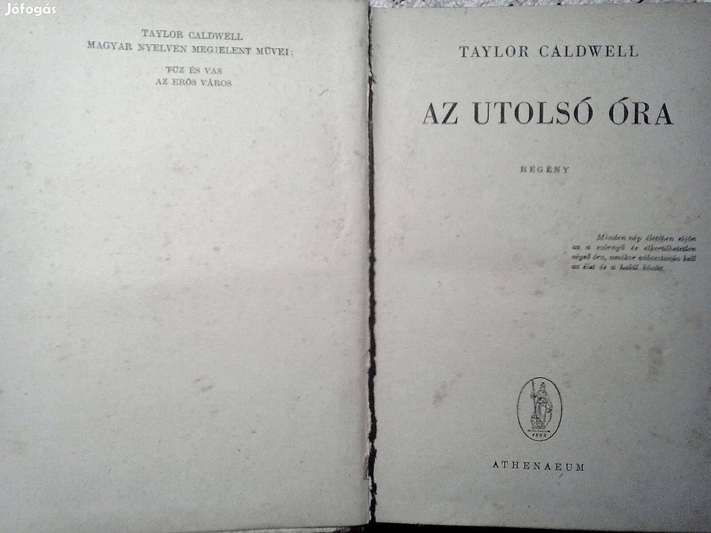 Taylor Caldwell: Az utolsó óra