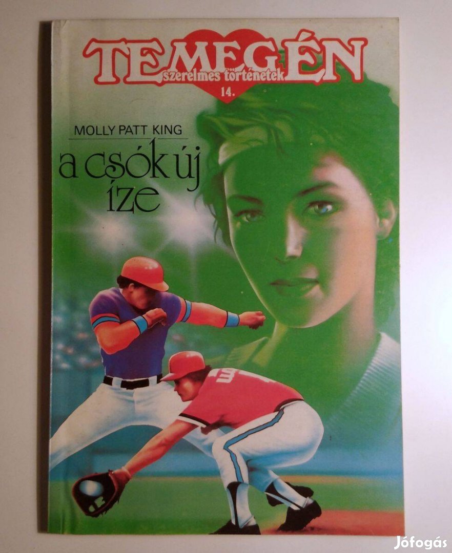 Te meg Én 14. A Csók Új Íze (Molly Patt King) 1991