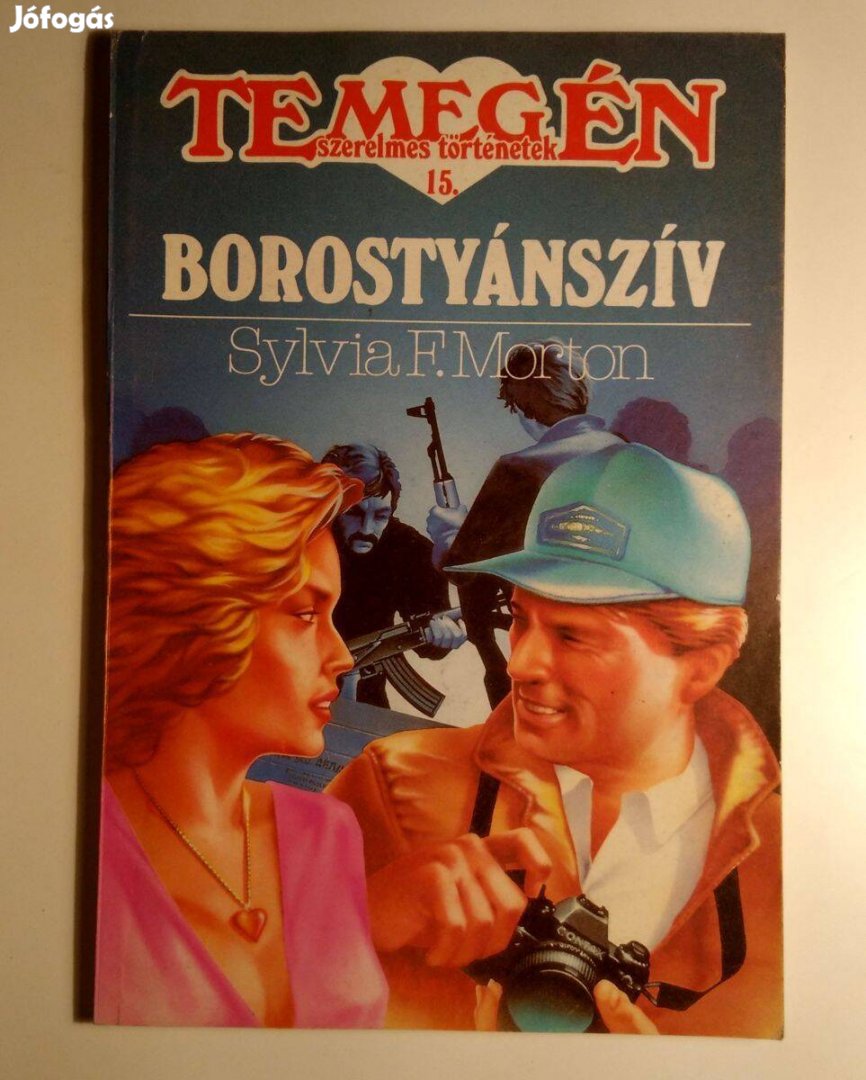 Te meg Én 15. Borostyánszív (Sylvia F. Morton) 1991