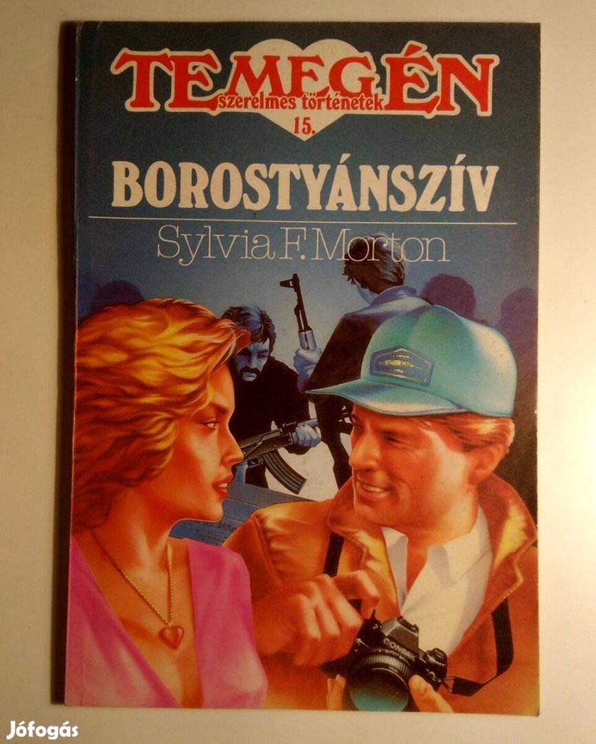 Te meg Én 15. Borostyánszív (Sylvia F. Morton) 1991