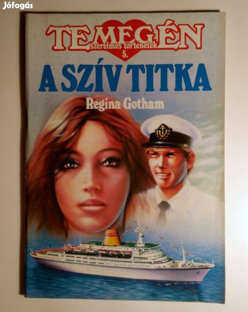 Te meg Én 5. A Szív Titka (Regina Gotham) 1991