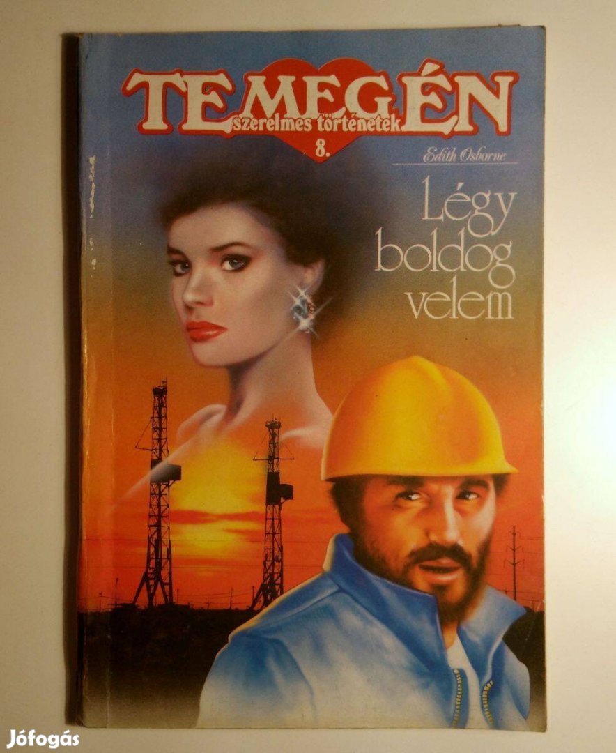 Te meg Én 8. Légy Boldog Velem (Edith Osborne) 1991