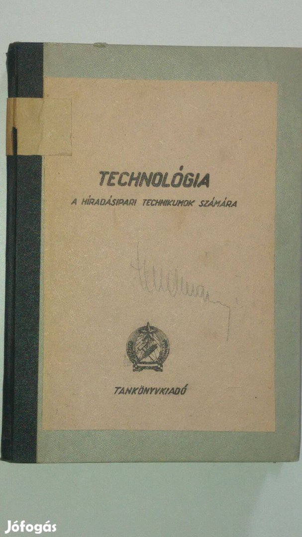 Technológia - A híradásipari technikumok számára