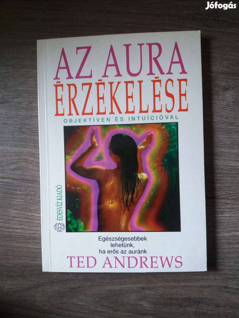 Ted Andrews: Az aura érzékelése