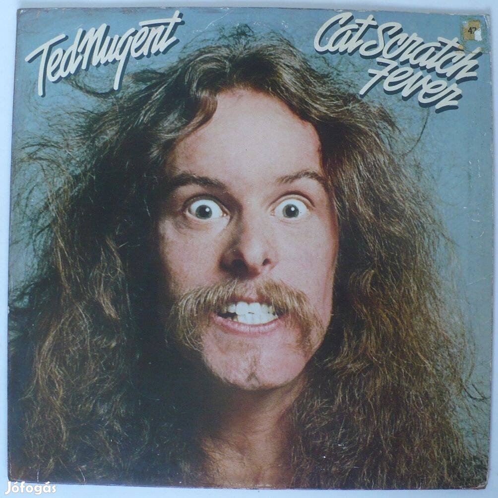 Ted Nugent: Cat Scratch Fever (angol nyomású, megkímélt állapotú LP)