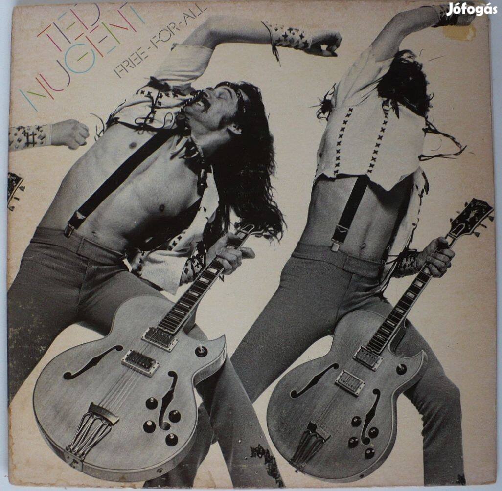 Ted Nugent: Free For All (megkímélt állapotú, USA nyomású LP)