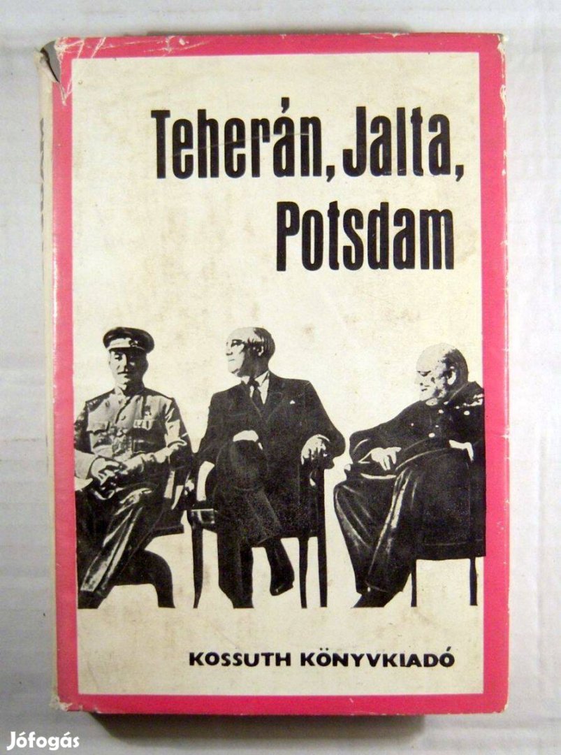 Teherán, Jalta, Potsdam (1972) 3kép+tartalom