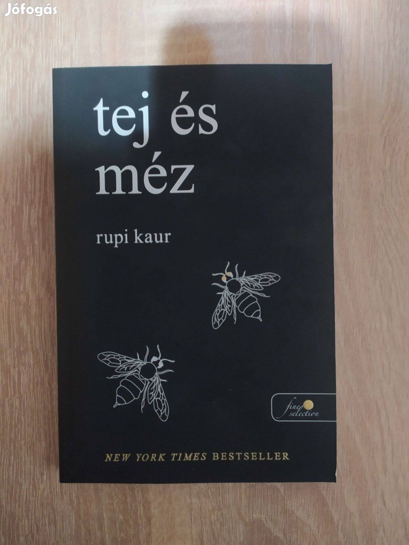 Tej és méz - Rupi Kaur