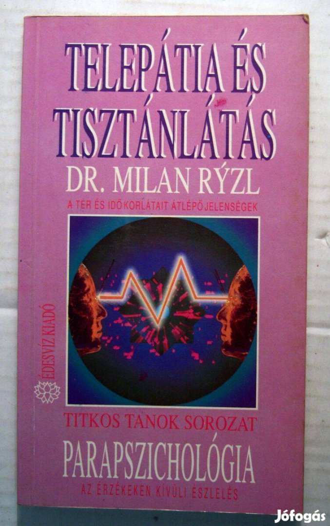 Telepátia és Tisztánlátás (Milan Ryzl) 1992 (5kép+tartalom)