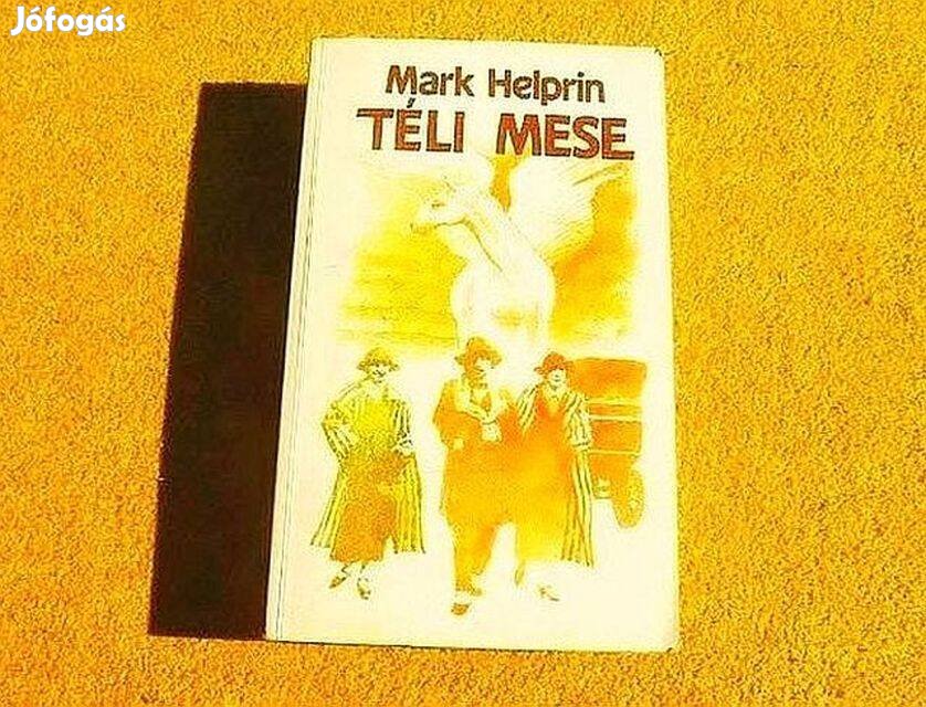 Téli mese - Mark Helprin