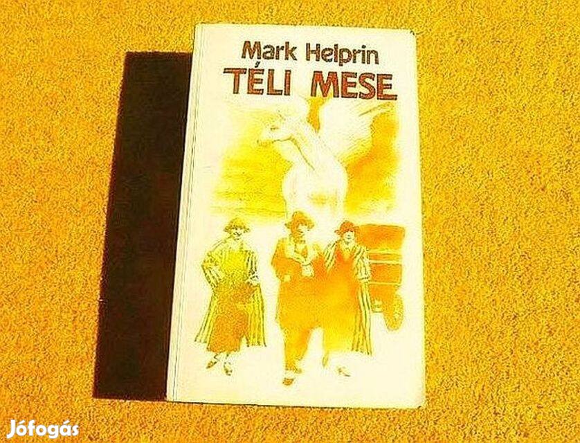 Téli mese - Mark Helprin