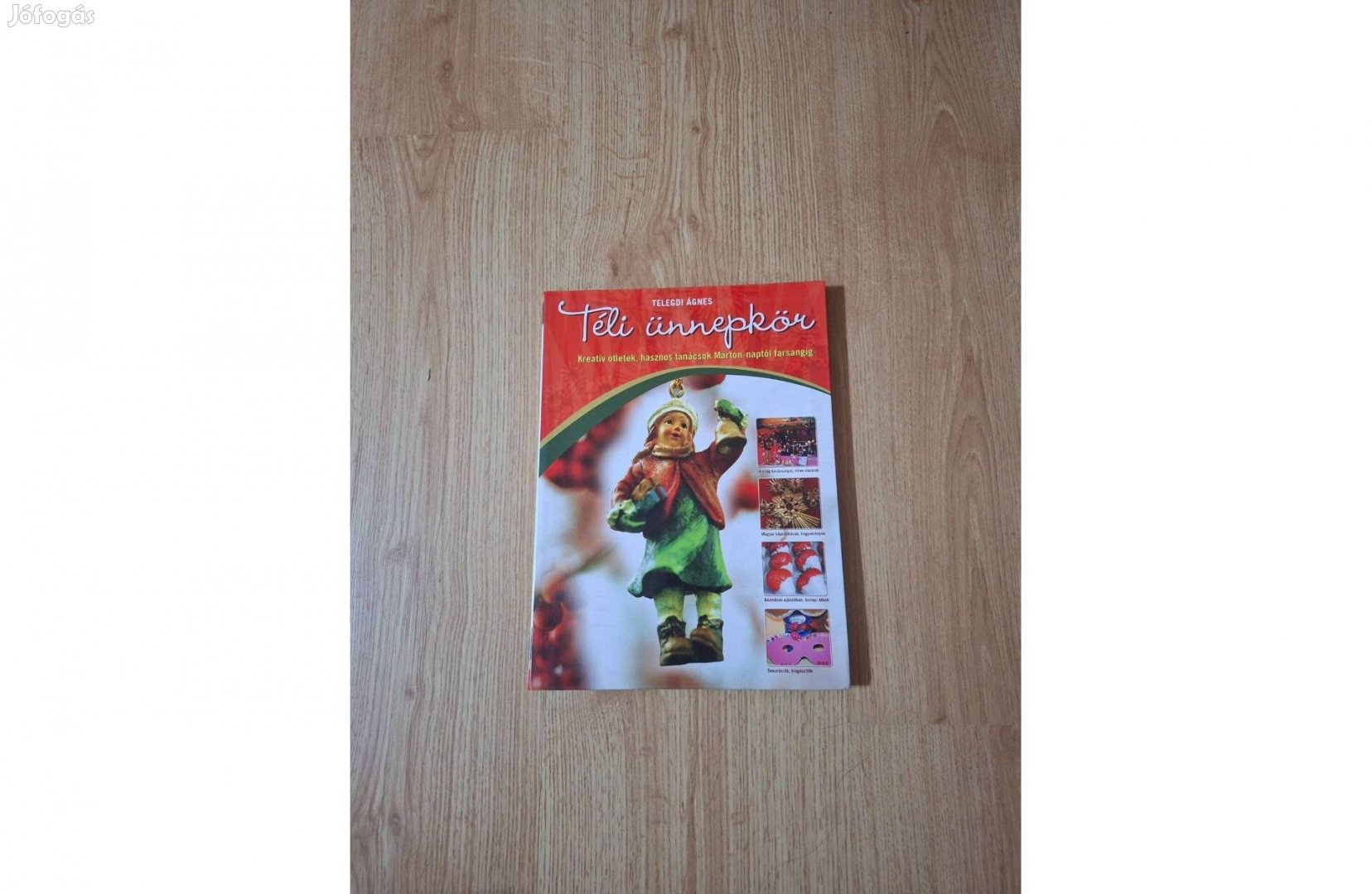 Téli ünnepkör. Kreatív ötletek, hasznos tanácsok Márton-napt