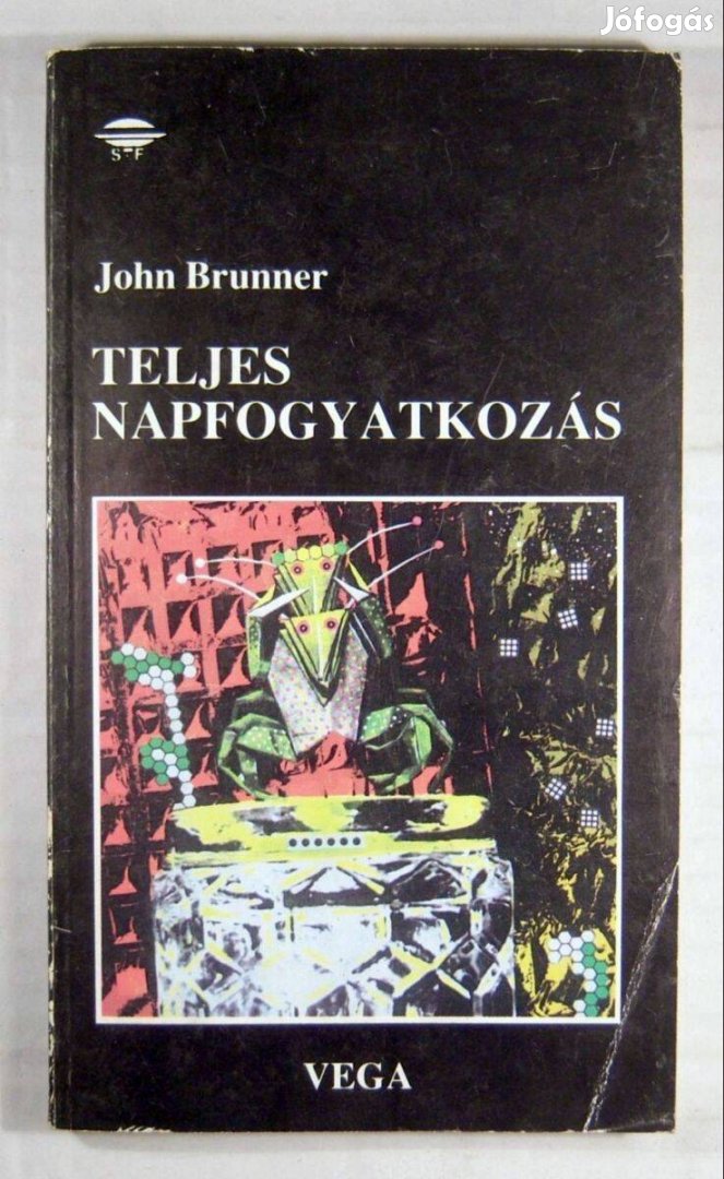 Teljes Napfogyatkozás (John Brunner) 1989 (3kép+tartalom)