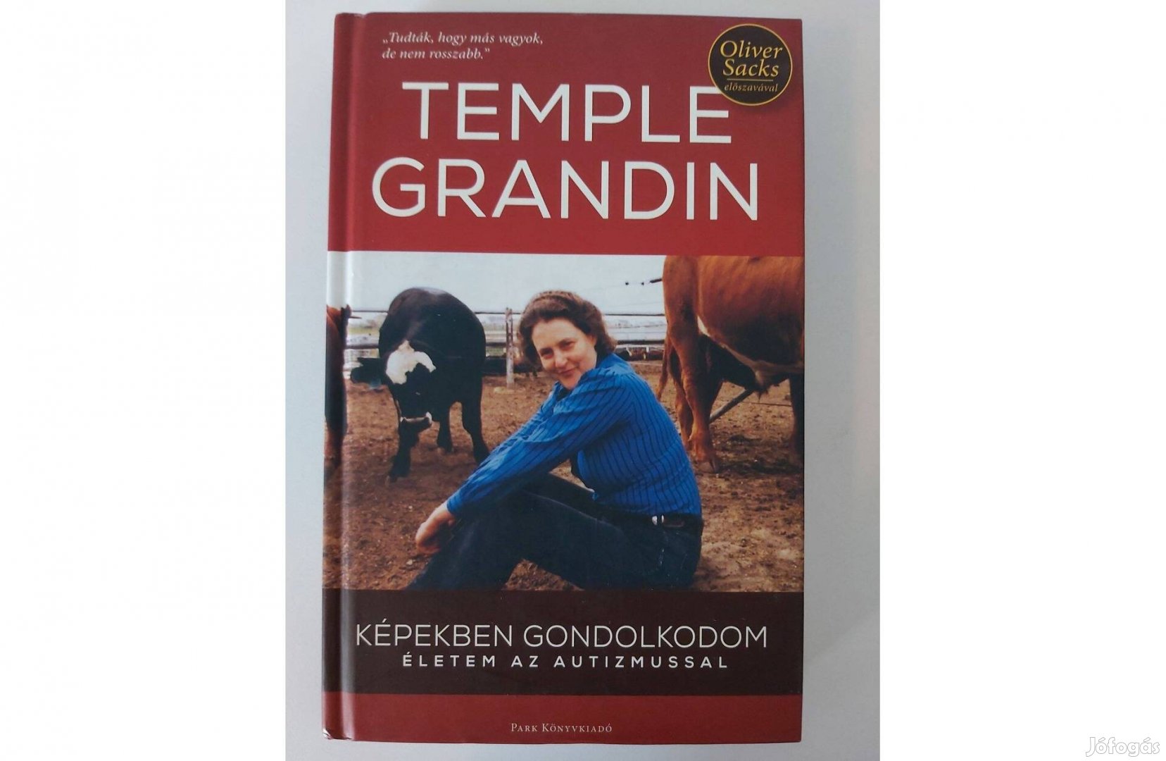 Temple Grandin: Képekben gondolkodom (Életem az autizmussal)