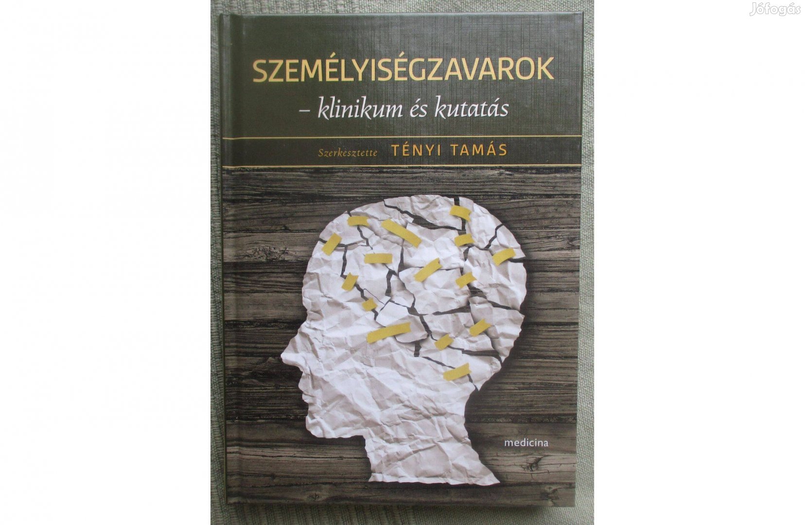 Tényi Tamás: Személyiségzavarok - klinikum és kutatás