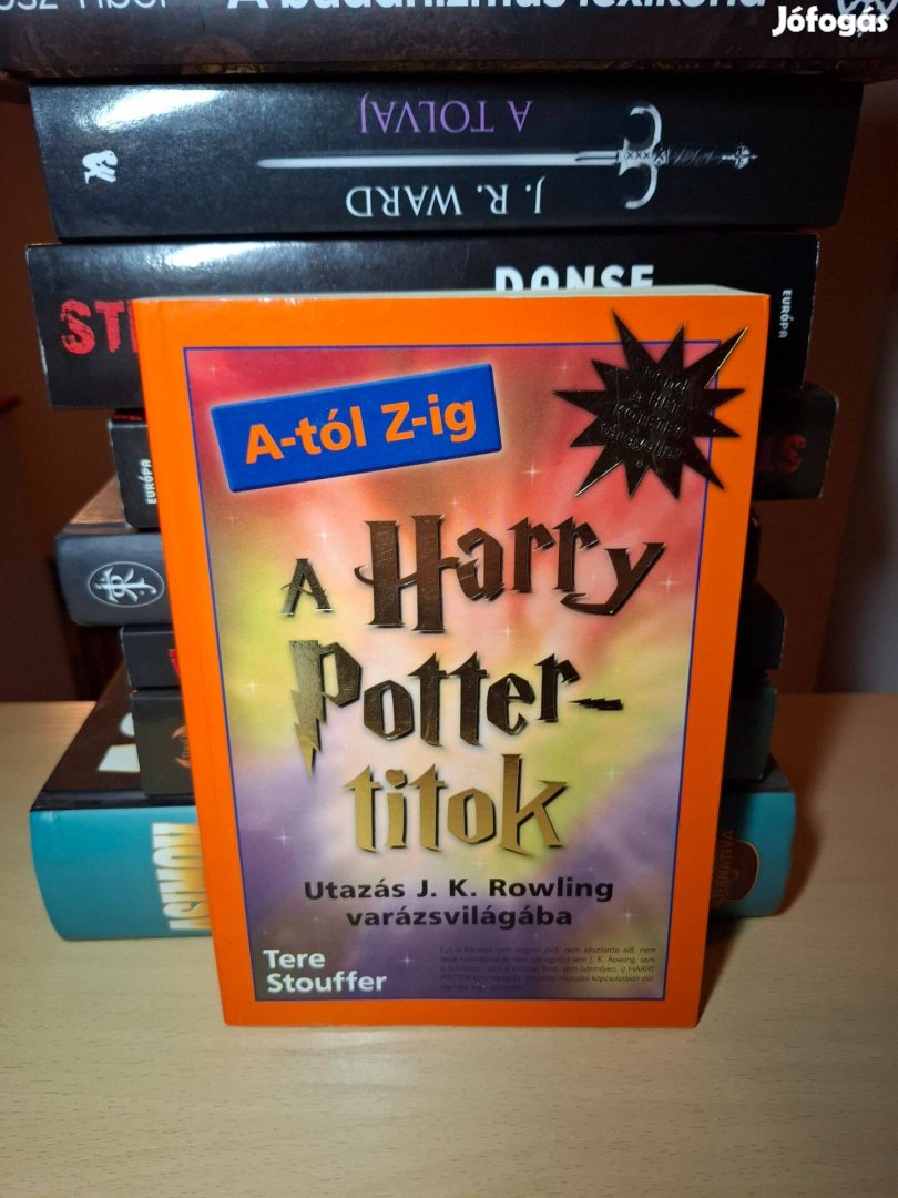 Tere Stouffer: A Harry Potter-titok A-tól Z-ig