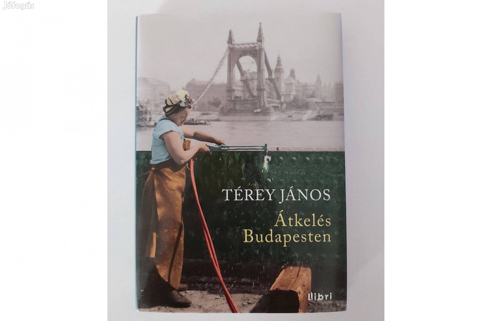 Térey János: Átkelés Budapesten