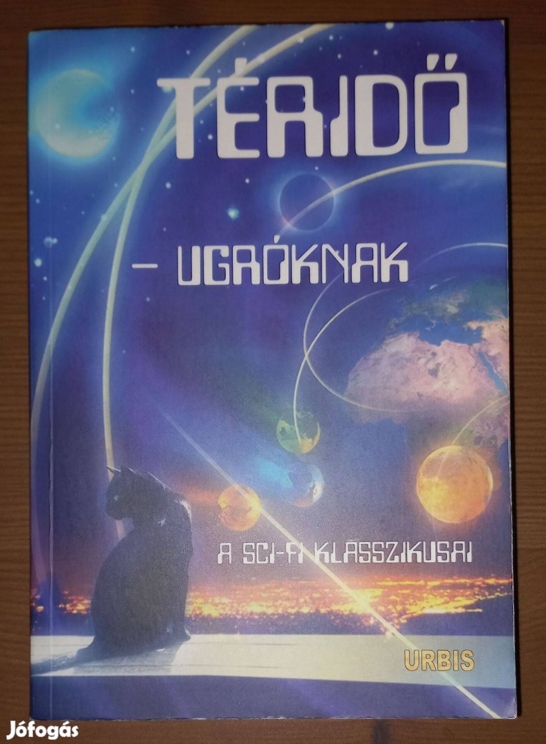 Téridő-ugróknak (A sci-fi klasszikusai)