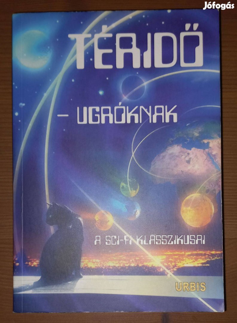 Téridő-ugróknak (A sci-fi klasszikusai)