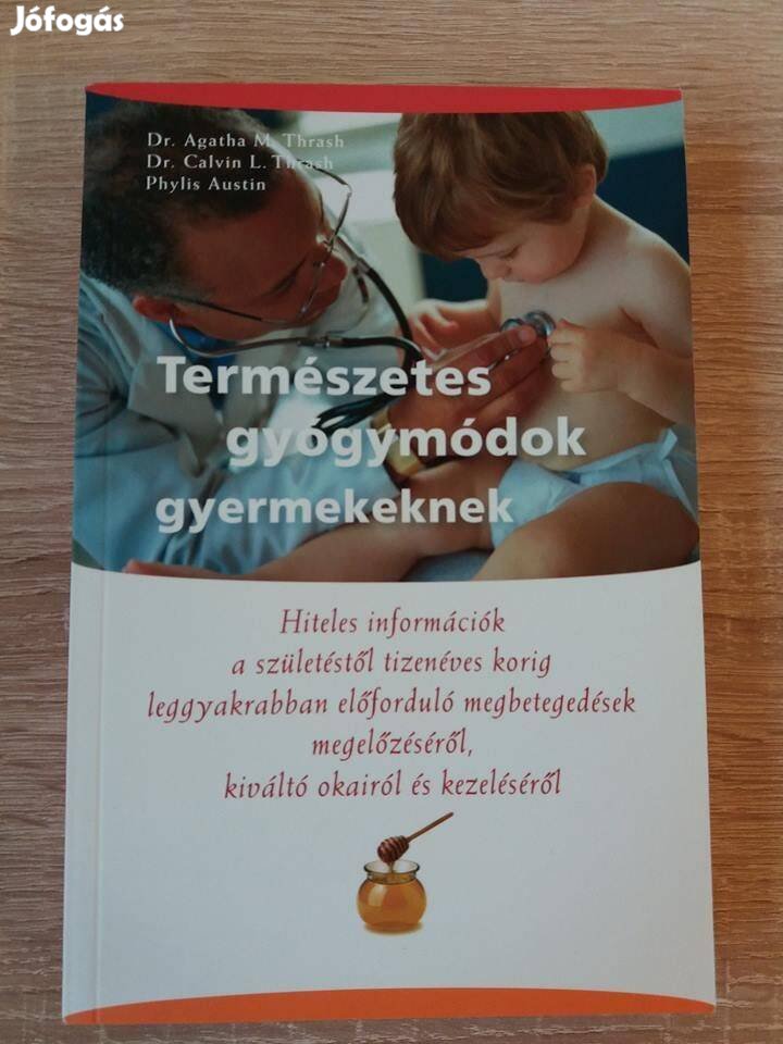 Természetes gyógymódok gyermekeknek