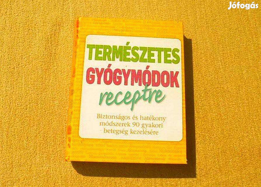 Természetes gyógymódok receptre. Reader's Digest - Új állapotú