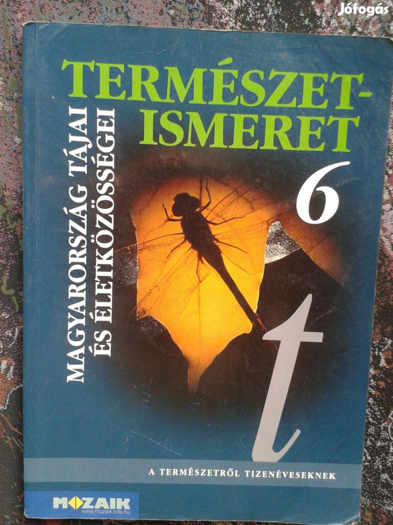 Természetismeret 6. - Magyarország tájai és életközösségei MS-2605