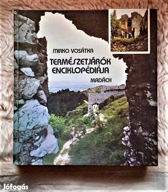 Természetjárók enciklopédiája Mirko Vosátka