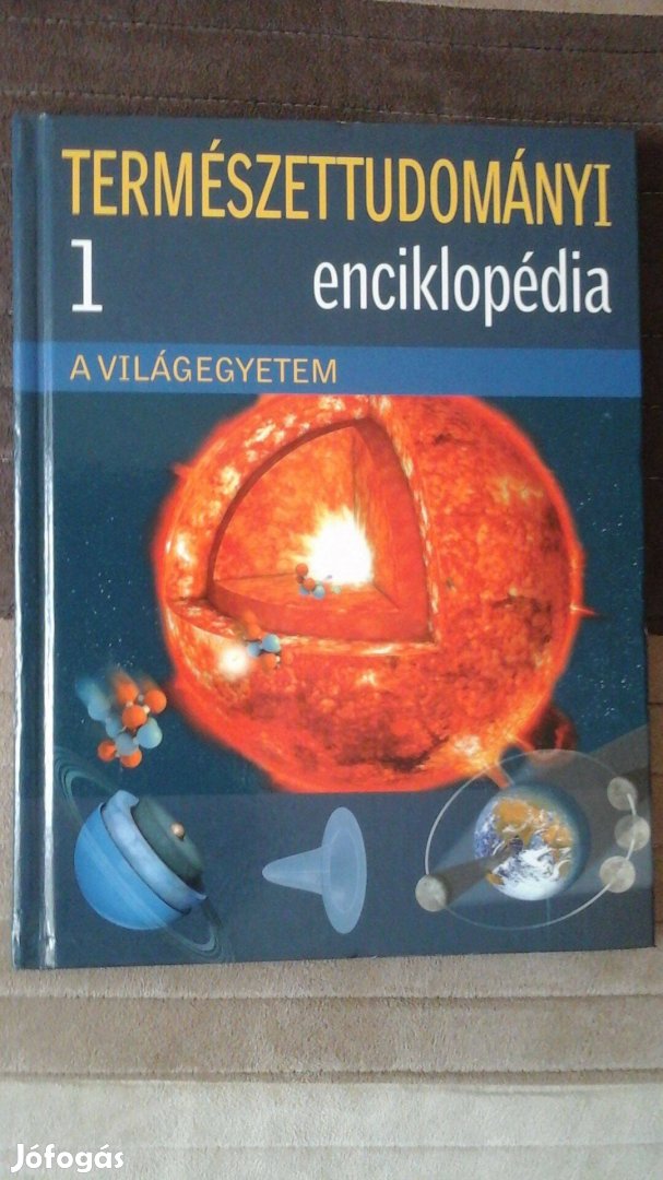 Természettudományi enciklopédia 1. - A Világegyetem