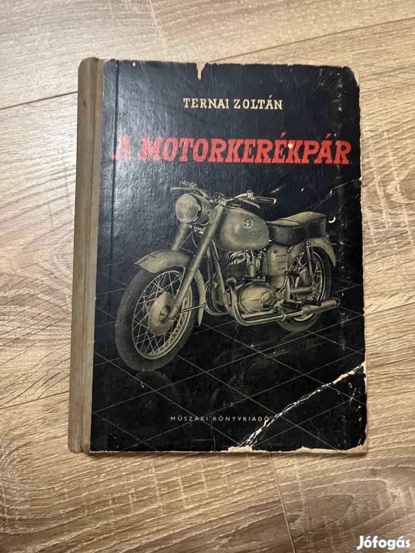 Ternai Zoltán A Motorkerékpár szakkönyv gépkönyv