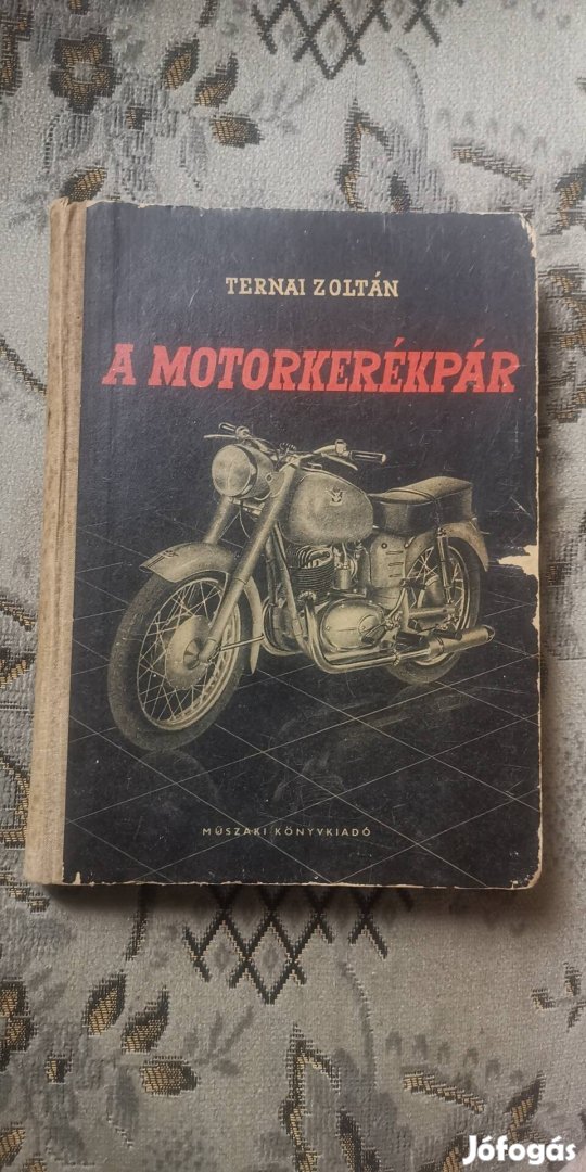 Ternai Zoltán: A motorkerékpár 