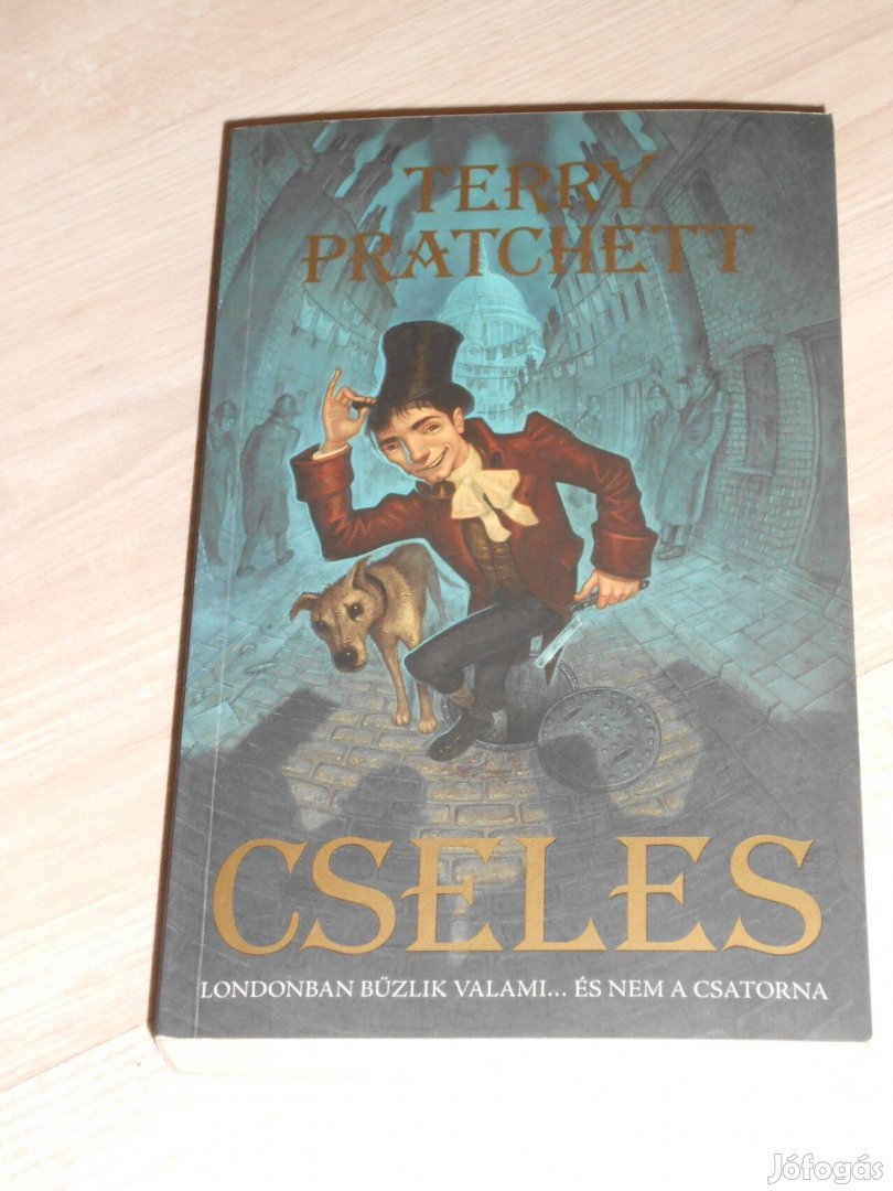 Terry Pratchett: Cseles - Ritkaság