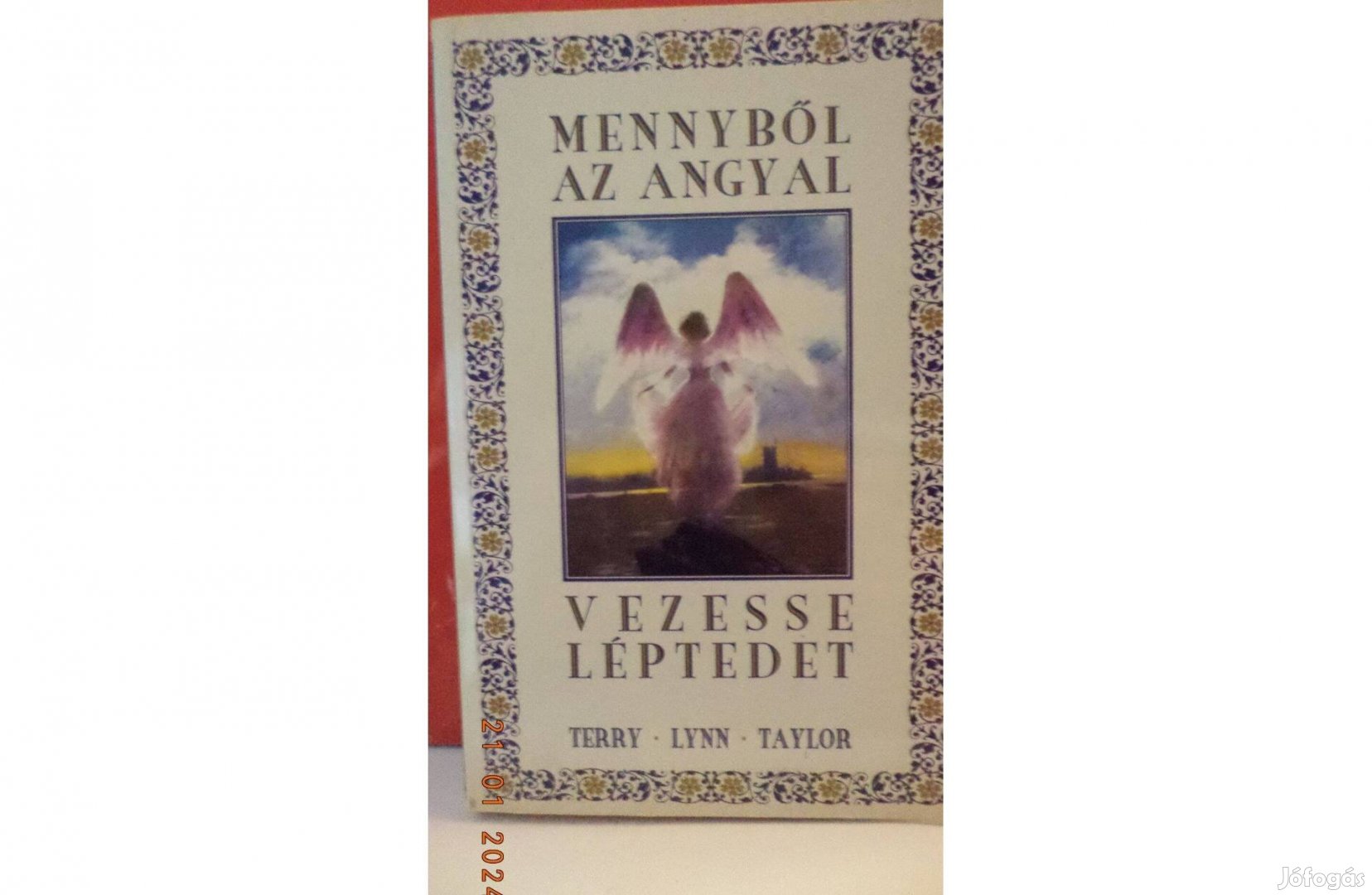 Terry - Lynn - Teylor: Mennyből az angyal vezesse léptedet