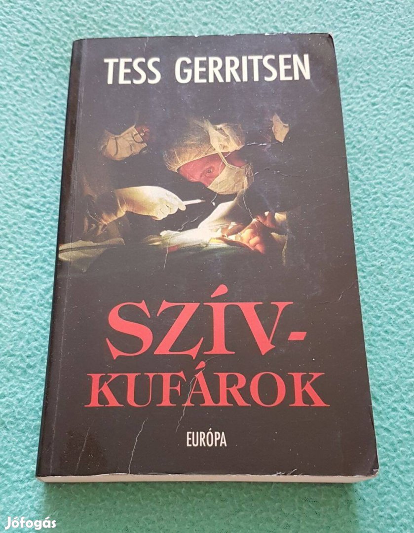 Tess Gerriten: Szívkufárok könyv (Európa Könyvkiadó)