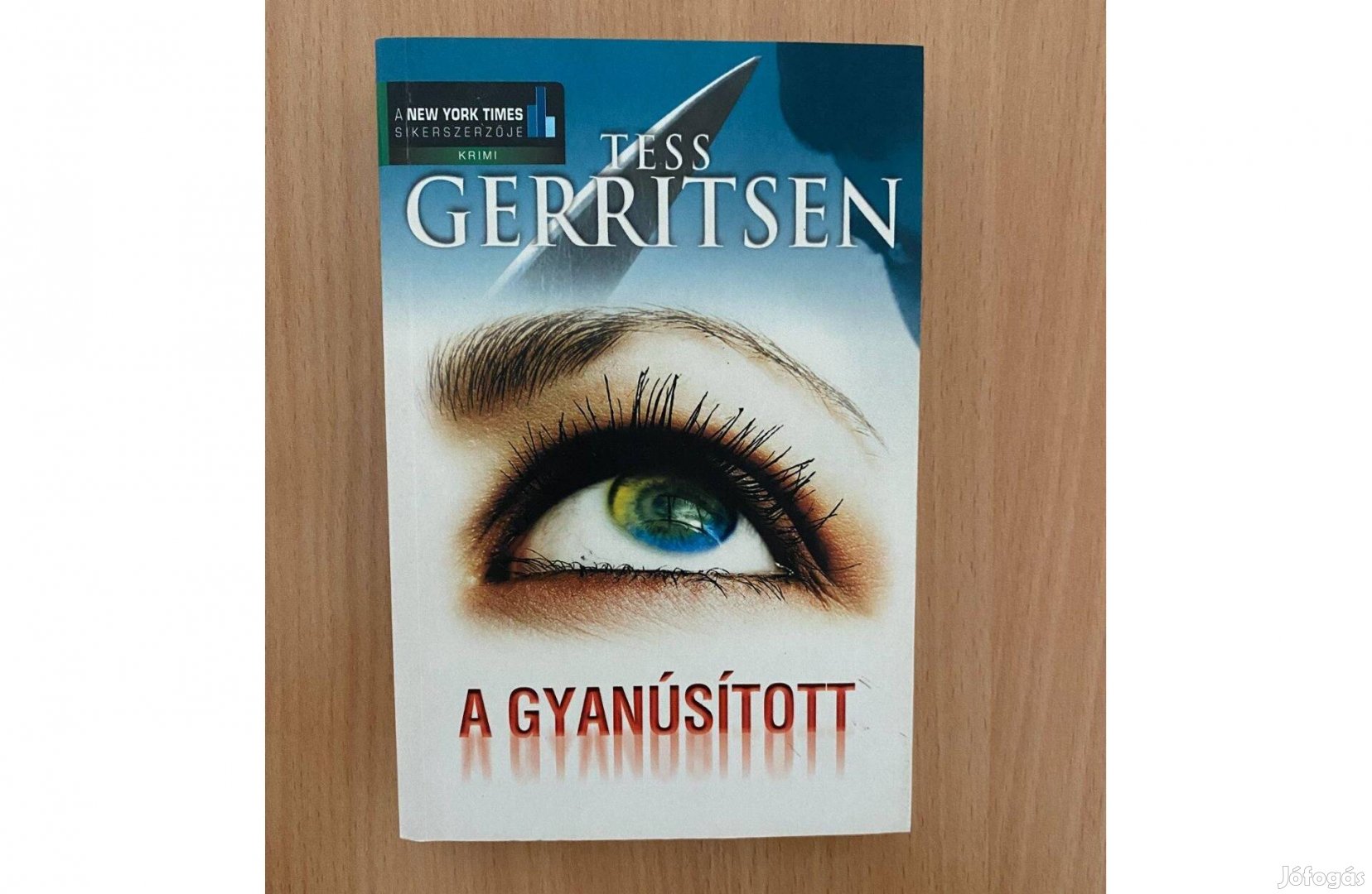 Tess Gerritsen: A gyanúsított című könyv