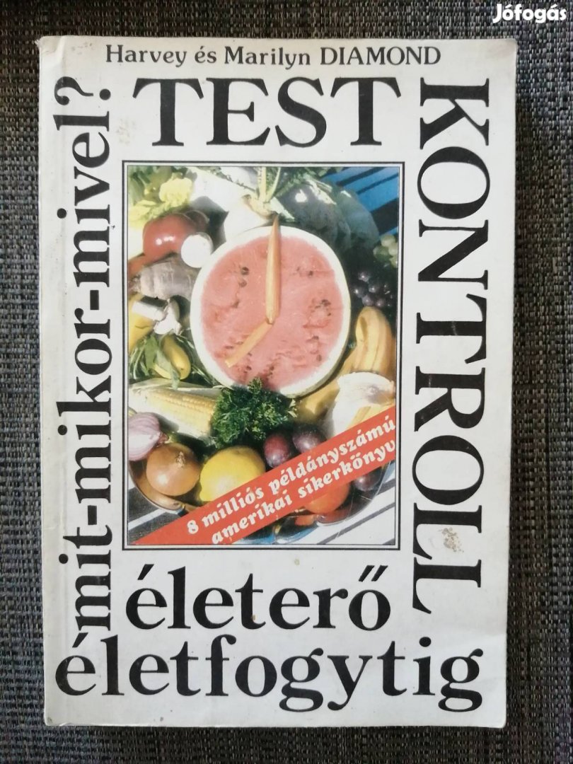 Test kontroll Életerő, életfogytig