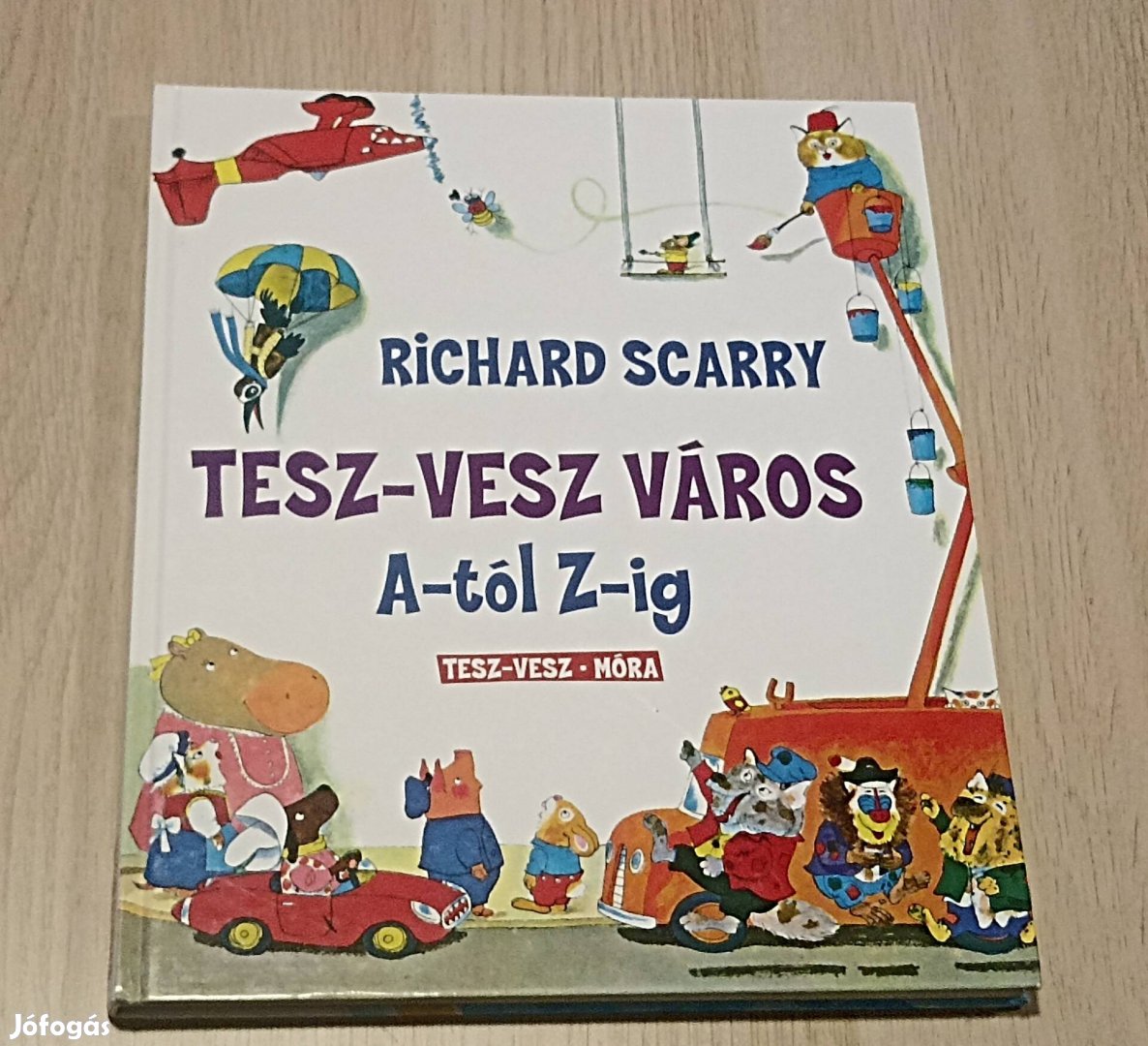 Tesz-Vesz város A-tól Z-ig könyv, újszerű állapotban