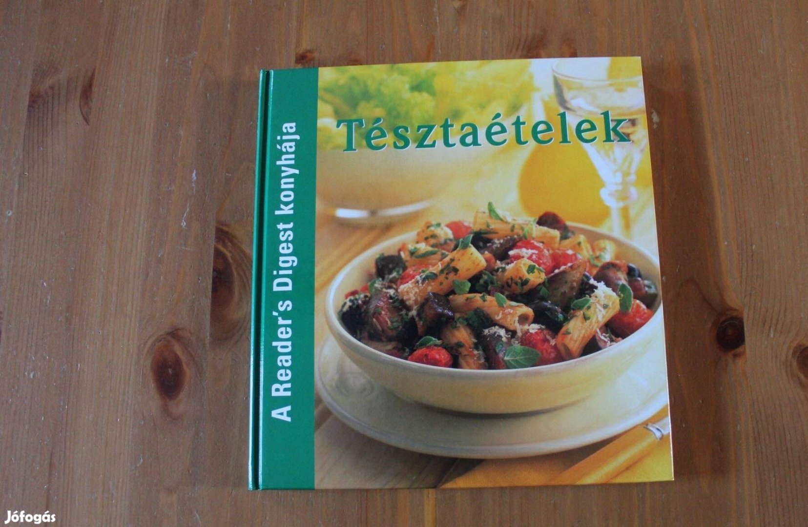 Tésztaételek ( nagyméretű szakácskönyv )