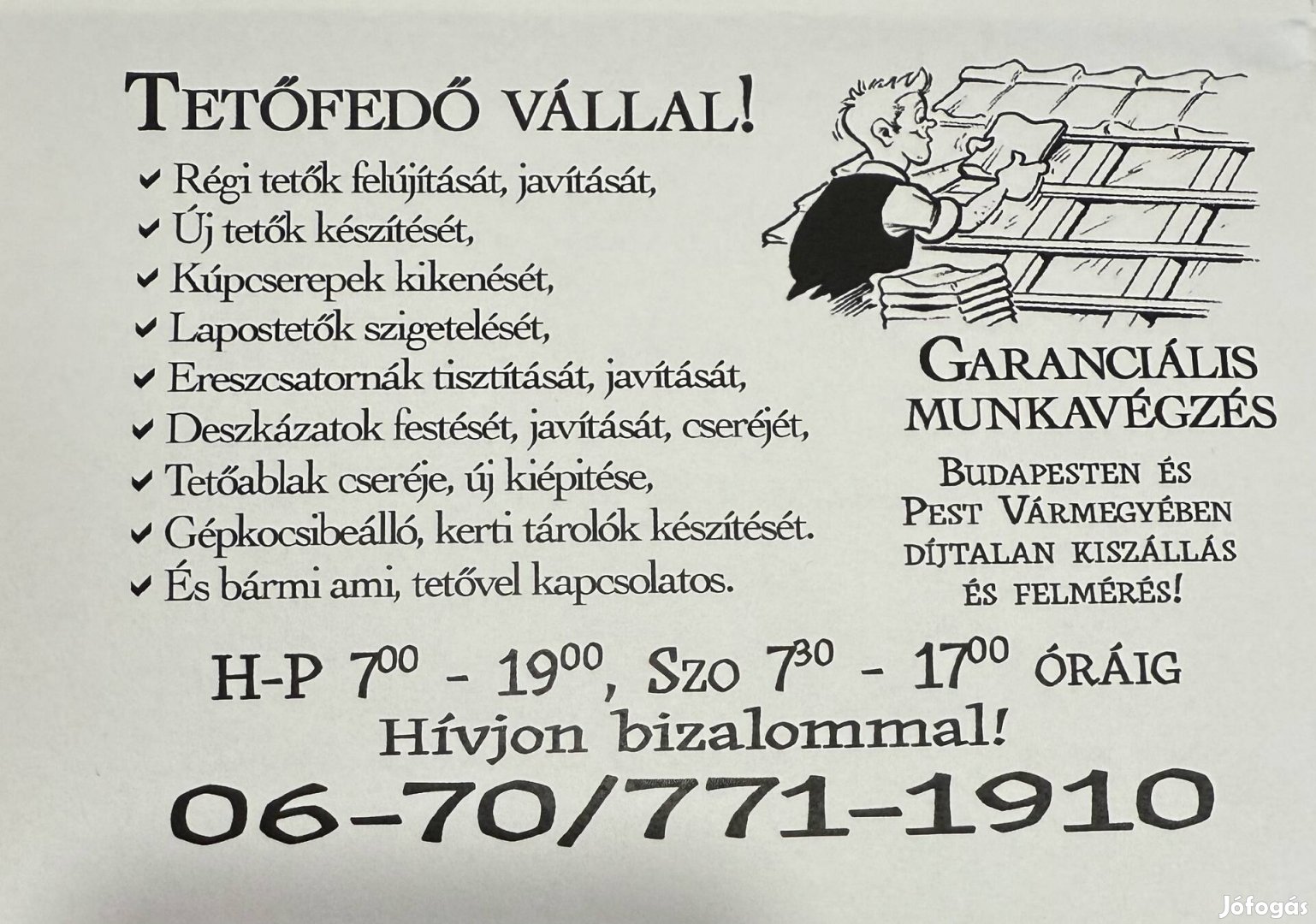 Tetőfedő vállal!