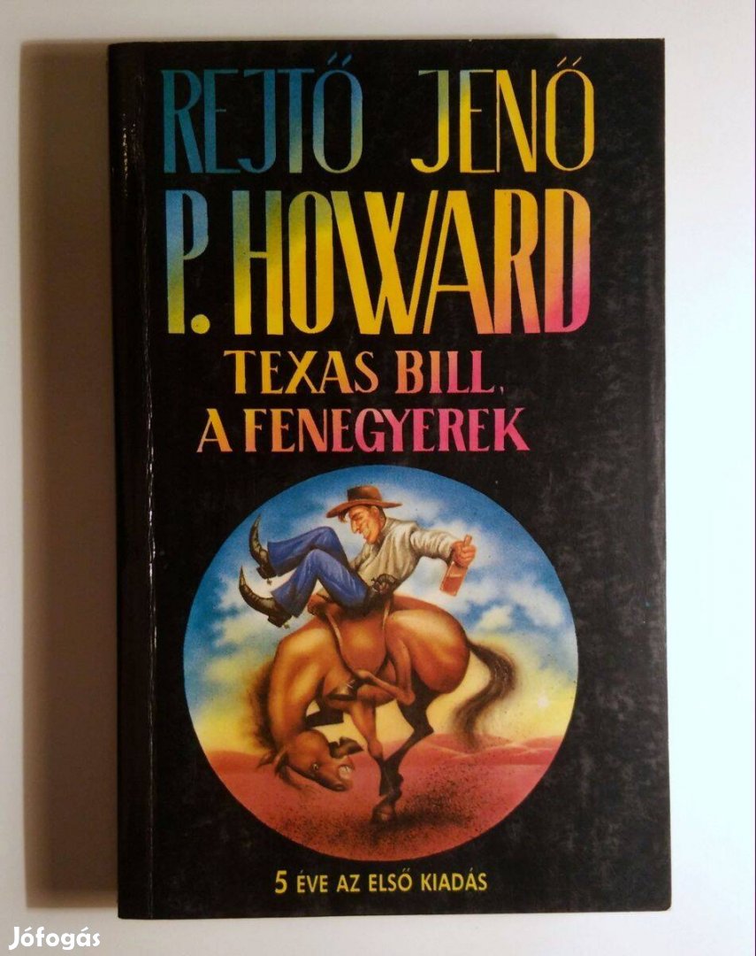 Texas Bill, a Fenegyerek (Rejtő Jenő) 1994 (8kép+tartalom)